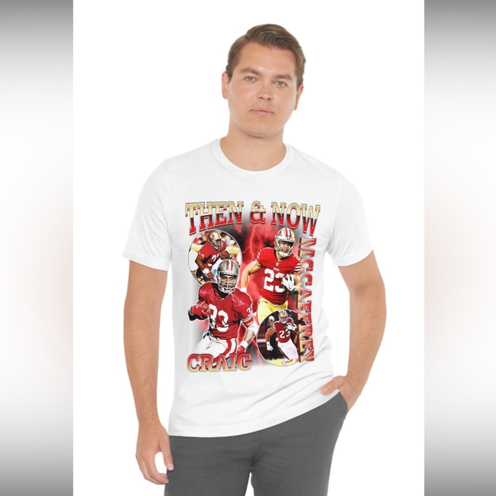 Then and now 49ers white tshirt